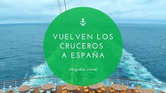 Zafiro Tours celebra la vuelta de los cruceros a España