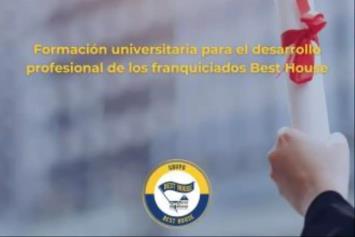 Formación universitaria - Una oportunidad única para el desarrollo profesional de los franquiciados de Best House