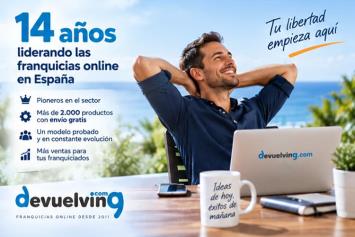 Devuelving supera los 14 años en el sector de las franquicias online y continúa incorporando nuevas ventajas para su red