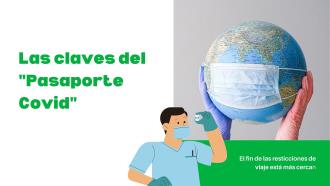 Las claves para entender el “Pasaporte Covid” por Zafiro Tours