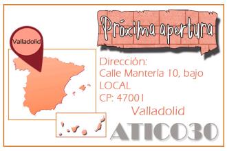 ATICO30 abrirá una nueva tienda en Valladolid