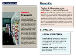 Las previsiones de crecimiento de la franquicia Refan salta a los medios 
