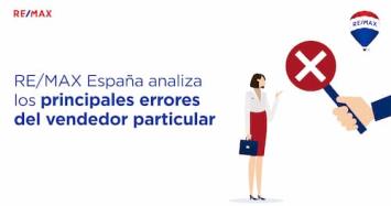 REMAX España analiza los principales errores del vendedor particular