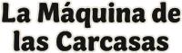 Franquicia La Máquina de las Carcasas