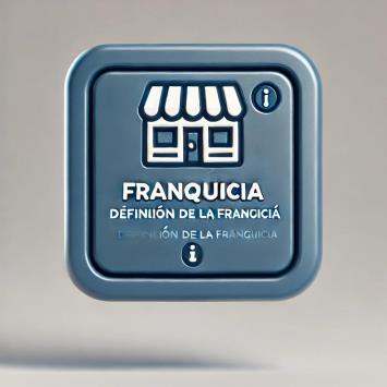 Definición de la franquicia Definición de la franquicia